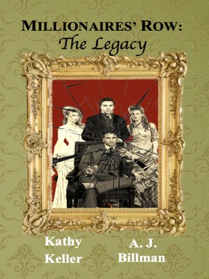 cover image of Millionaires' Row-The Legacy